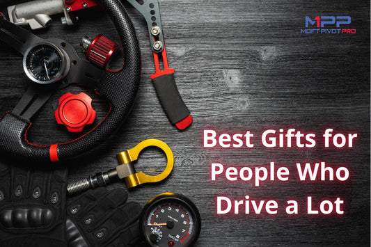 Best Gifts for People Who Drive a Lot: Practical Ideas They'll Actually Use